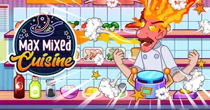 play Max Mixed Cuisine