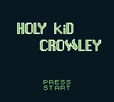 play Holy Kid Crowley: Prologue