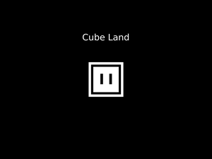 play Cube Land
