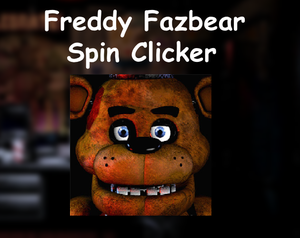 play Freddy Fazbear Spin Clicker