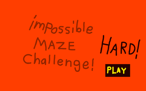 Impossible Maze Challenge!