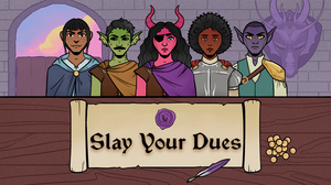 play Slay Your Dues