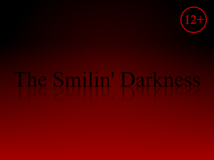 play The Smiling Darkness