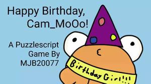 play Happy Birthday, Cam_Mooo! (Newgrounds Build)