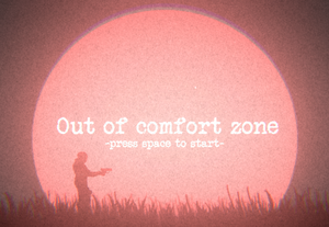 play Out Of Comfort Zone