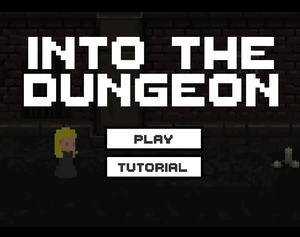 play Into The Dungeon