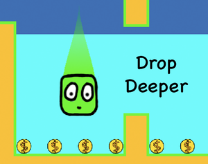 play Drop Deeper