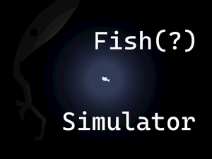 play Fish(?) Simulator (Brackeys Game Jam 2023.2)