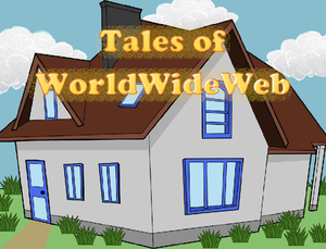 play Tales Of World Wide Web