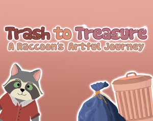 play Trash To Treasure