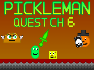 play Pickleman Quest Chapter 6
