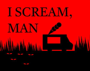 play I Scream, Man