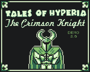 Tales Of Hyperia: The Crimson Knight Demo V2.0