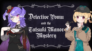 Detective Pomu And The Tatsuki Manor Mystery