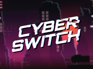 play Cyber Switch ++