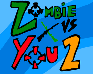 play Zombie Vs You 2