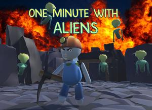 play One Minute With Aliens!