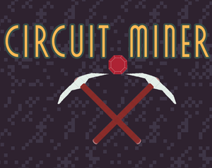 play Circuit Miner