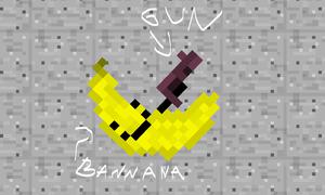 play Bannana With A Gun