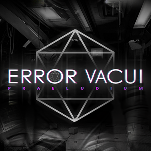 play Error Vacui - Praeludium