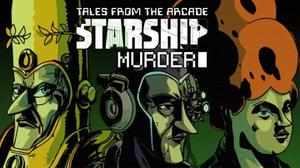 play Tales From The Arcade: Starship Murder