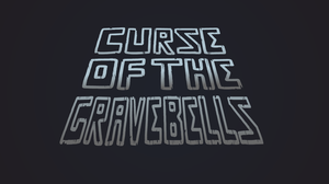 play Curse Of The Gravebells