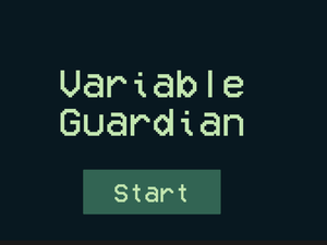play Variable Guardian