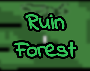 play Ruin Forest