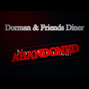 play Dorman & Friends' Abandoned Diner