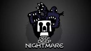 play Deep Deep Deep Nightmare