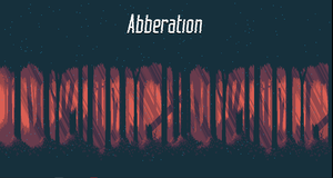 Project Abberation - Prototype