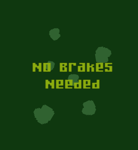 play No Braked Needed (Gb)