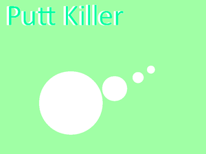 play Putt Killer