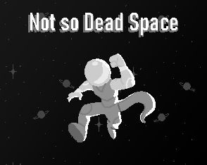 play Not So Dead Space