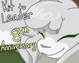 play Kit To Leader: 8 Year Anniversary