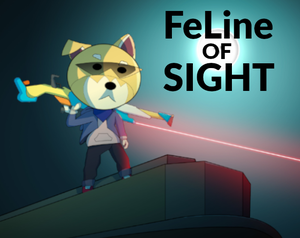 play Feline Of Sight