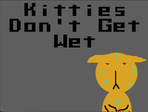 play Kitties Don'T Get Wet