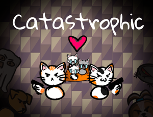 play Catastrophic