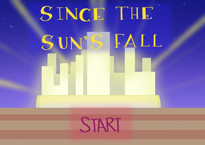 play Since The Sun´S Fall