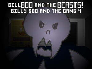 play Billboo And The Beasts! Billy Boo And The Gang 4