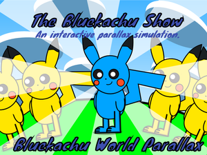 play The Bluekachu Show: Bluekachu World Parallax