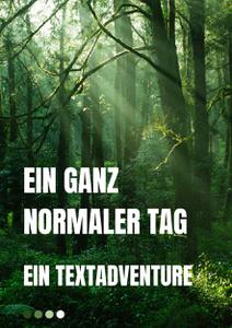 play Ein Ganz Normaler Tag