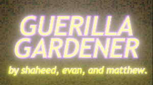 play Guerilla Gardener