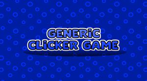 Generic Clicker Game