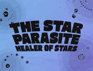 play The Star Parasite Healer Of Stars