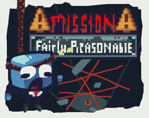 play Mission: Fairly Reasonable