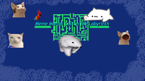 play Meme Mania: Lost In The Labyrinth
