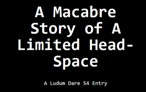 play A Macabre Story Of A Limited Head-Space - Ld54
