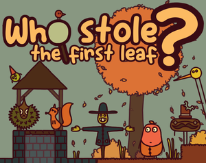 play Who Stole The First Leaf?
