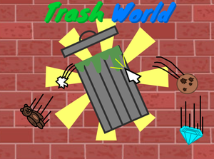 play Trash World